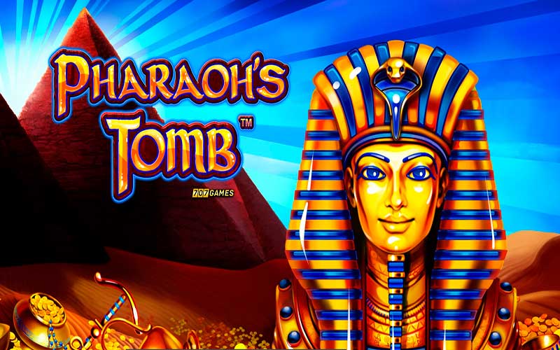 Pharaoh’s Tomb